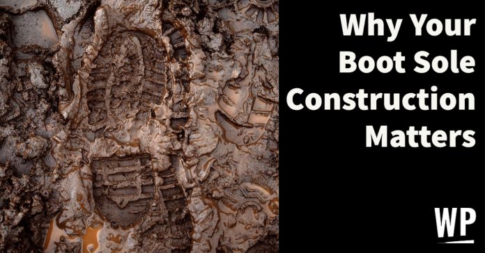 boot print in mud with text on the right side 'why your boot sole construction matters'